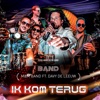 Ik Kom Terug (feat. Davy de Leeuw) - Single