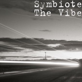 Symbiote - The Vibe
