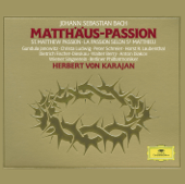 Bach: Matthäus-Passion - Berliner Philharmoniker & Herbert von Karajan