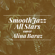Smooth Jazz All Stars - Fantasy (Instrumental)