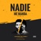 Nadie Me Manda Remix (feat. Young P) - J'Shallamy lyrics