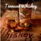 Tenesee Whiskey artwork