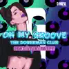 Oh My Groove (feat. Vicky Buffy) - Single album lyrics, reviews, download