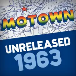 Motown Unreleased 1963 by Various Artists album reviews, ratings, credits