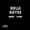 Rolls Royce (feat. 2 Play) - Nicky lyrics