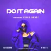 Stream & download Do It Again (feat. Kirko Bangz) - Single