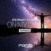 On My Own (Remixes) - Single