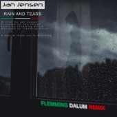 Rain and Tears (Flemming Dalum Remix) artwork