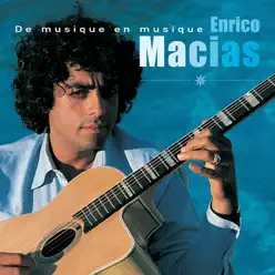 De musique en musique - Enrico Macias