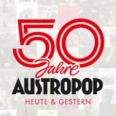 50 Jahre Austropop - heute & gestern artwork