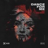 Dance For Me (feat. Thor Moraes & Renan Devoll) - Single