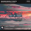 Madison Mars - Out Of Touch (71 Digits Edit)