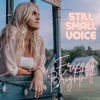 Still Small Voice - Single, 2020