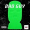 Bad Guy (feat. AlmightyGang Reece) - Beathooven lyrics