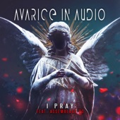 I Pray (feat. Assemblage 23) [Elektrostaub Remix] artwork