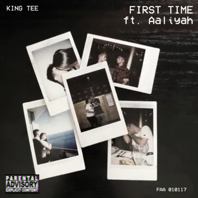 First Time (feat. Aaliyah) - Single - King Tee