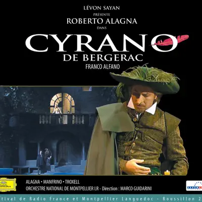 Alfano: Cyrano de Bergerac - Roberto Alagna
