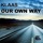 OUR OWN WAY