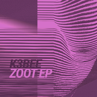 K3Bee - Zoot - EP artwork