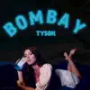 Bombay - Single album lyrics, reviews, download