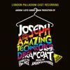 Stream & download Joseph And The Amazing Technicolor Dreamcoat (1991 London Cast Recording) [2005 Remaster]