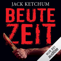 Jack Ketchum - Beutezeit artwork