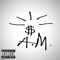 Inkwell. (feat. SafehouseC) - A.M. lyrics