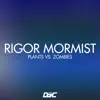 Rigor Mormist (From "Plants Vs. Zombies") - Single album lyrics, reviews, download