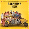 Parahuna (Original Motion Picture Soundtrack) - EP, 2018