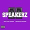 Speakerz (feat. Prettyboi Frank!e) - Breakfast Santana lyrics