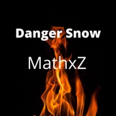 Danger Snow artwork