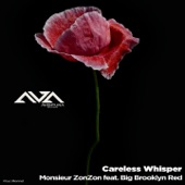 Careless Whisper (feat. Big Brooklyn Red) [Monsieur Zonzon Softly House Mix] artwork