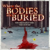 Devil's on My Side (Theme from "Where the Bodies Are Buried" Podcast) artwork