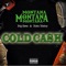 Cold Cash (feat. Nate Natey & Big Fame) - Montana Montana Montana lyrics