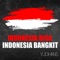 Indonesia Bisa, Indonesia Bangkit - Yudihans lyrics