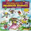 Favourite Nursery Rhymes album lyrics, reviews, download