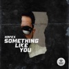 Something Like You - Single