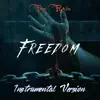 Freedom (Instrumental Version) - Single album lyrics, reviews, download