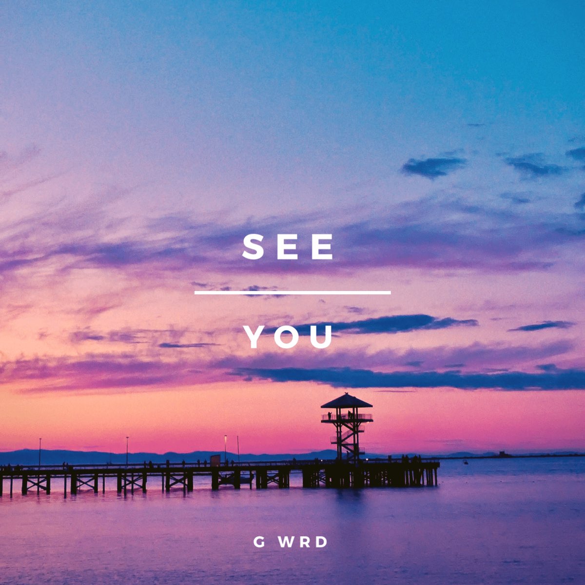 See You - Single by G WRD on Apple Music