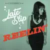 Reelin' - EP album lyrics, reviews, download