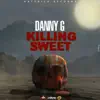 Stream & download Killing Sweet - Single