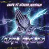 On God (feat. Steven Malcolm) - Single album lyrics, reviews, download
