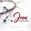 Jesus I Am in Love - Single album lyrics, reviews, download