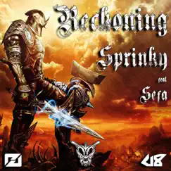 Reckoning (feat. Sefa) - EP by Sprinky album reviews, ratings, credits