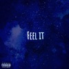 Feel It - Single