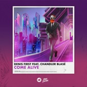 Come Alive (feat. Chandler Blasé) artwork