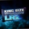 King Size (feat. Big Pimpins) - Lrx lyrics