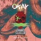 Okay (feat. Lil Baba) artwork