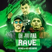 Oh Juliana DJ BR4 Rave (DJ BR4 Remix) artwork