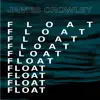 Float - Single album lyrics, reviews, download